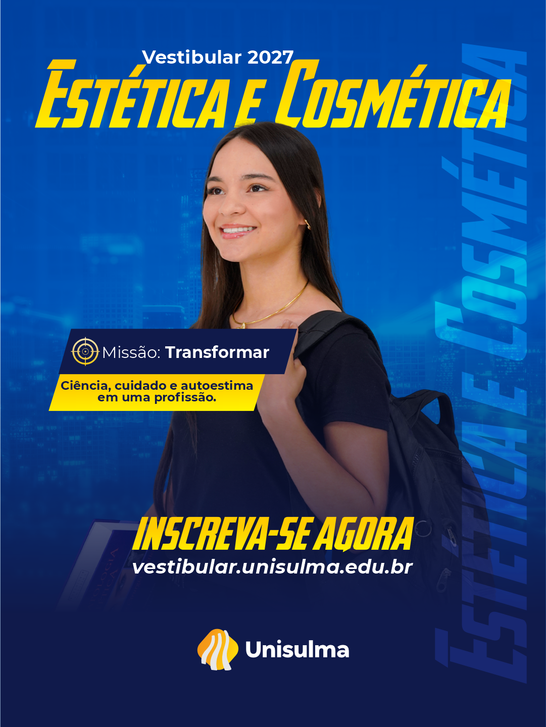 Campanha Vestibular 2027 — Estética e Cosmética